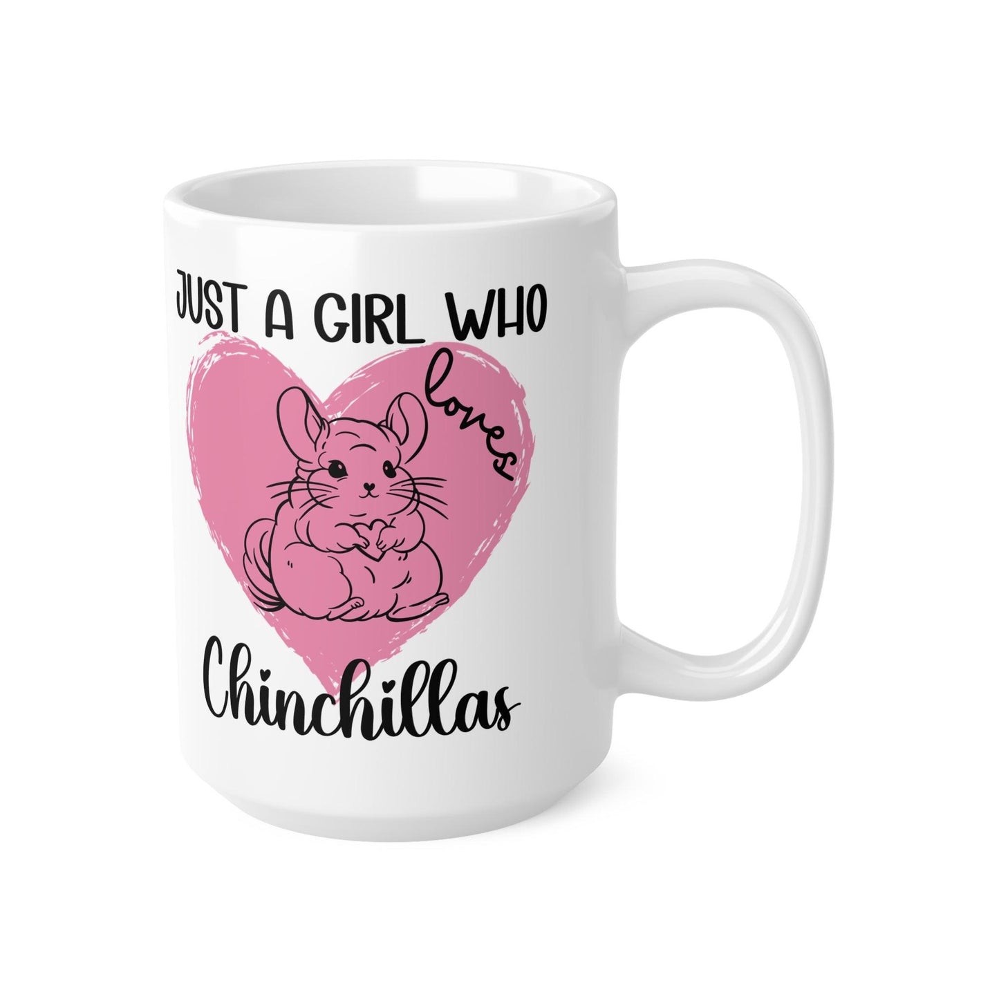 Just A Girl Who Loves Chinchillas Mug - Chinchilla Gift