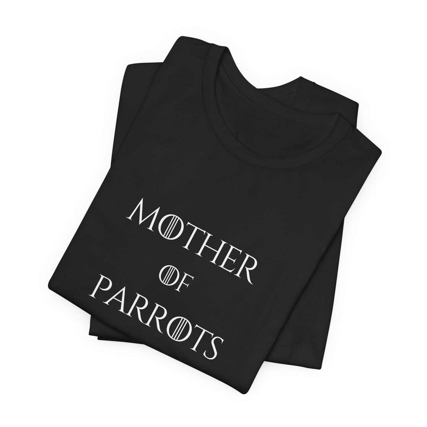 Mother of Parrots Premium TShirt - Perfect Gift for Cat Lovers