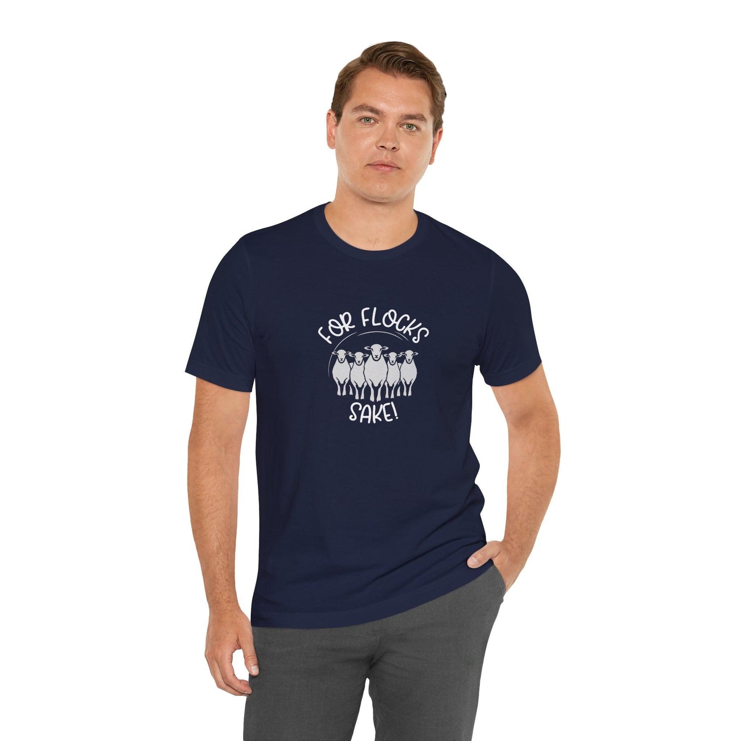 For Flocks Sake Tee - Funny Animal T-Shirt, Unisex