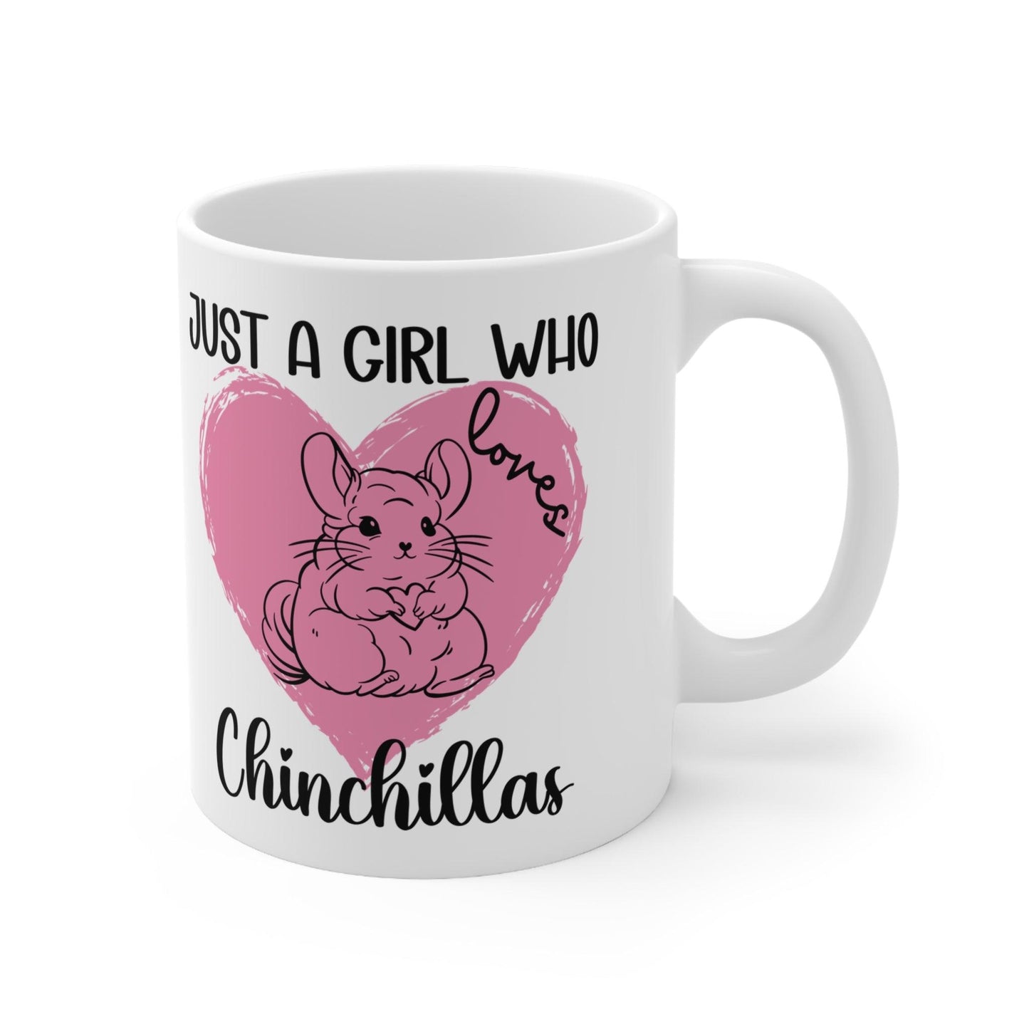 Just A Girl Who Loves Chinchillas Mug - Chinchilla Gift