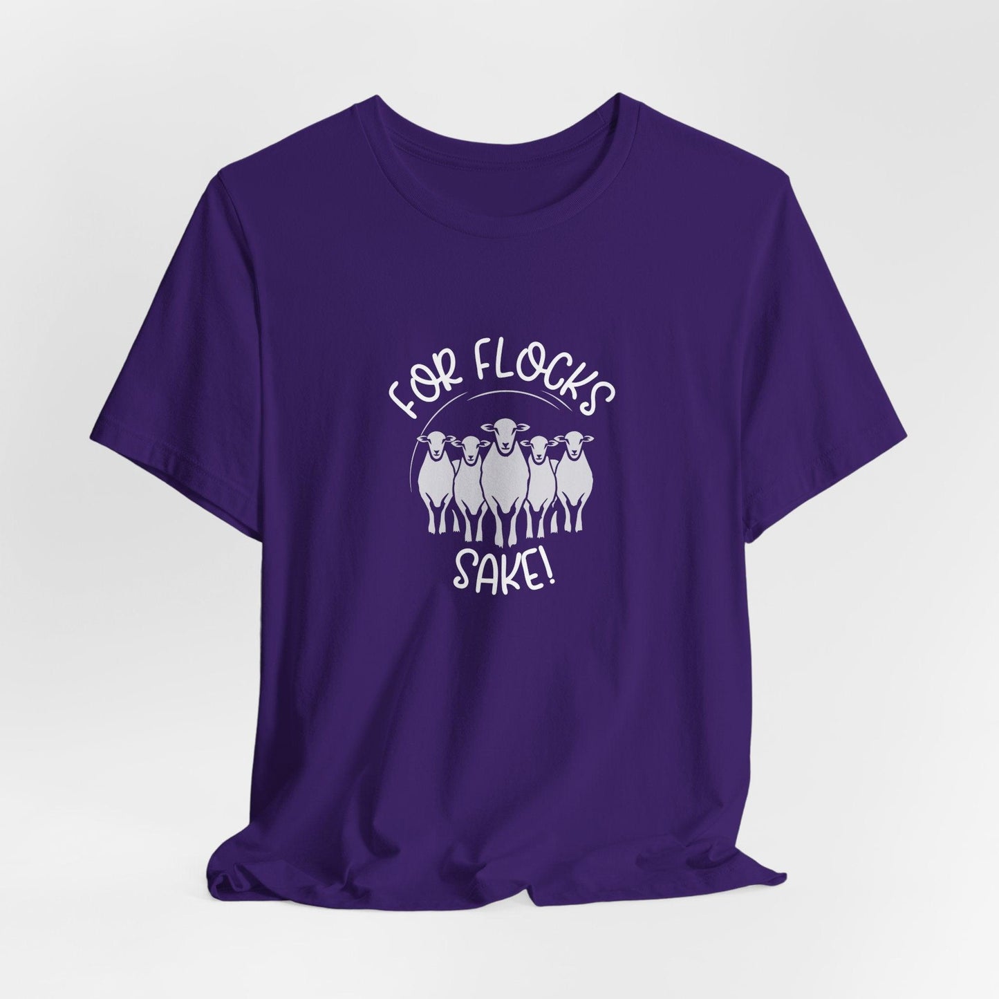 For Flocks Sake Tee - Funny Animal T-Shirt, Unisex