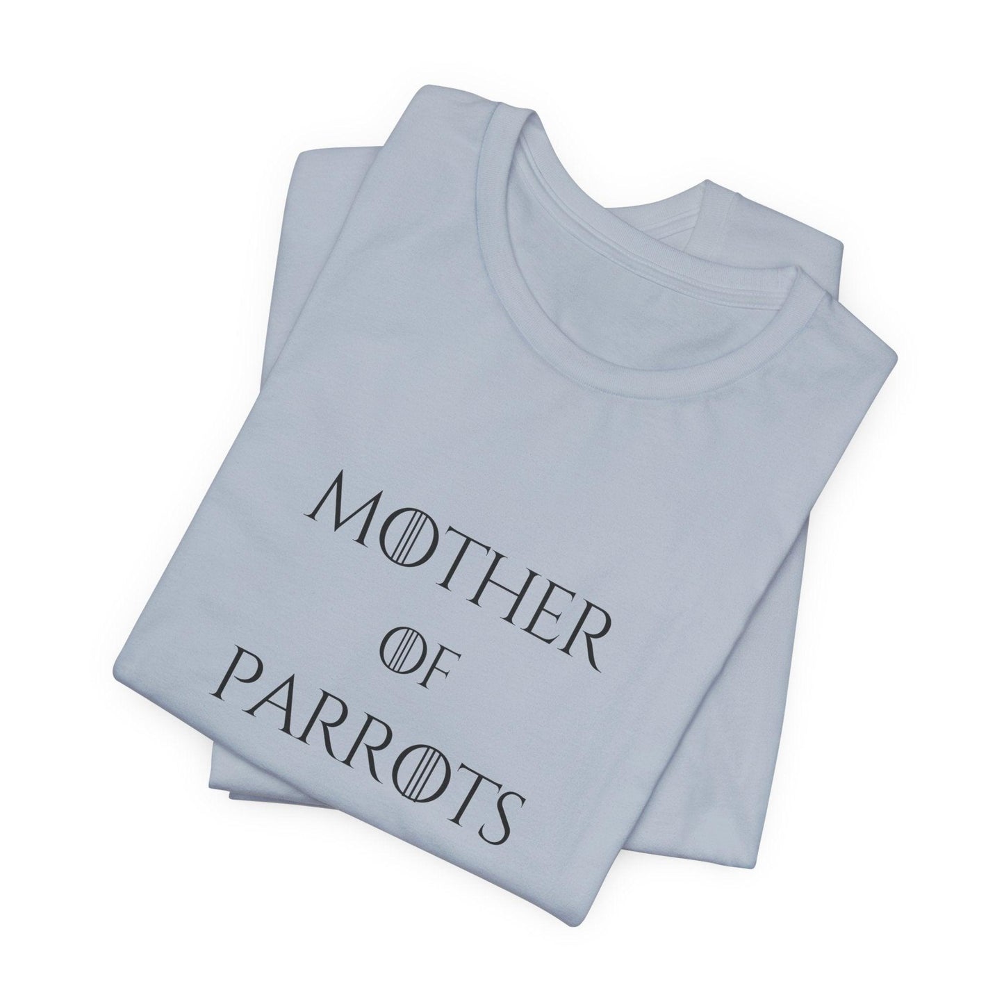 Mother of Parrots Premium TShirt - Perfect Gift for Cat Lovers