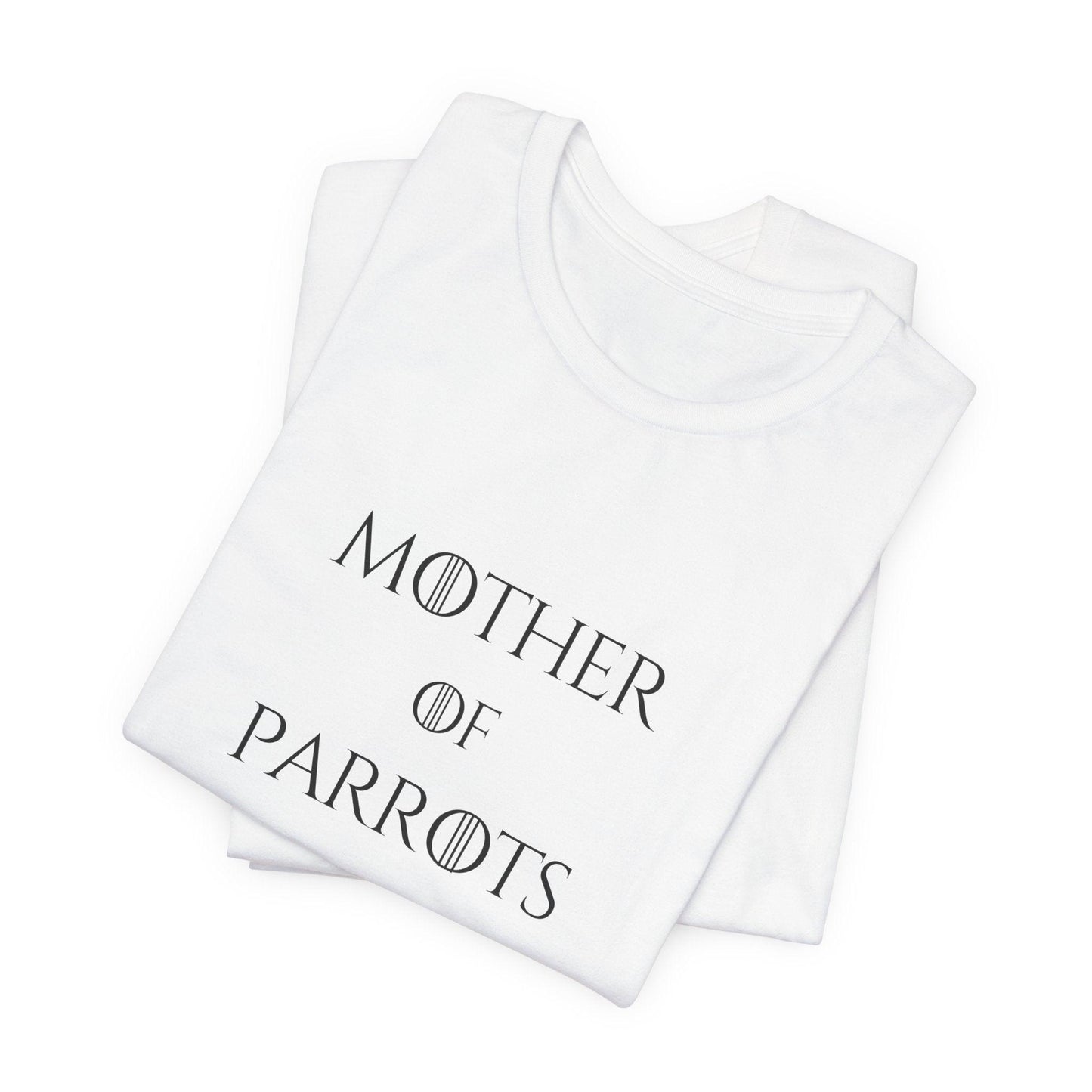 Mother of Parrots Premium TShirt - Perfect Gift for Cat Lovers