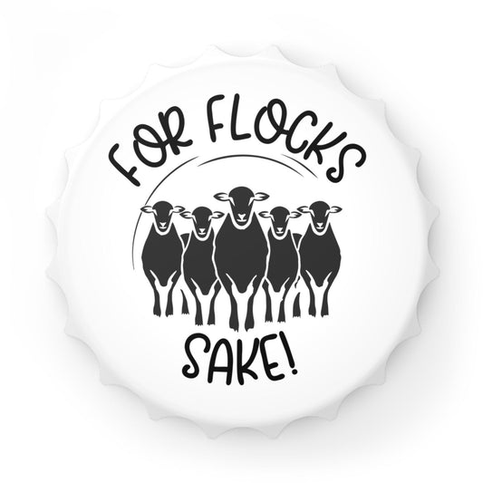 Bottle Opener - Funny Sheep Design For Flocks Sake