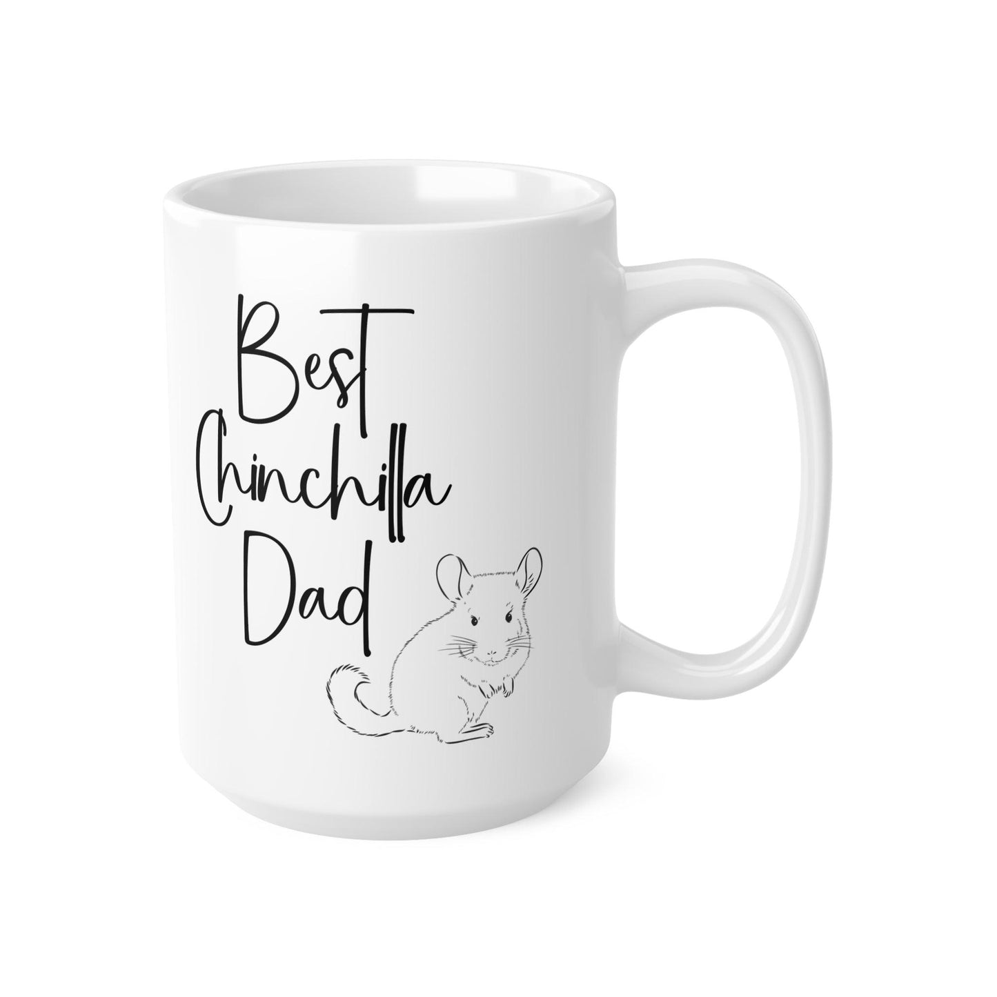 Best Chinchilla Dad Mug - 11oz, 15oz - Father's Day Gift