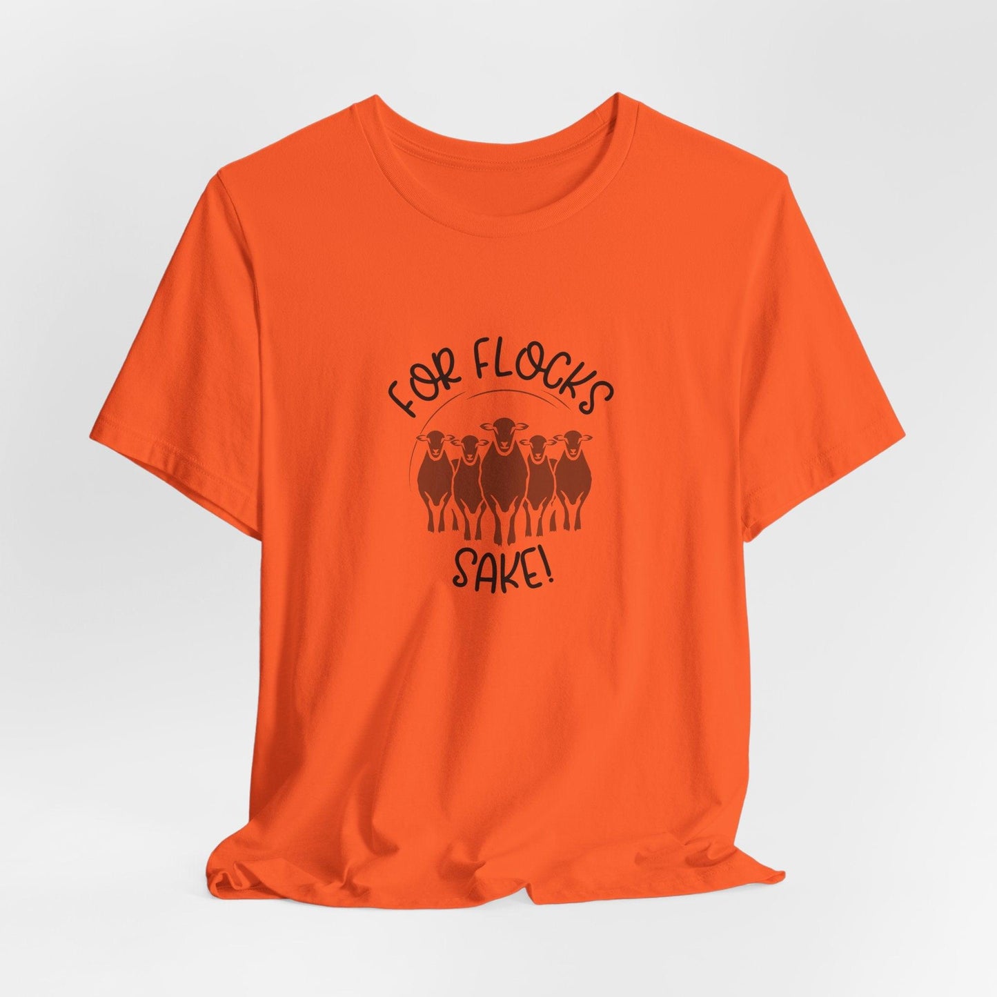 For Flocks Sake funny sheep t-shirt