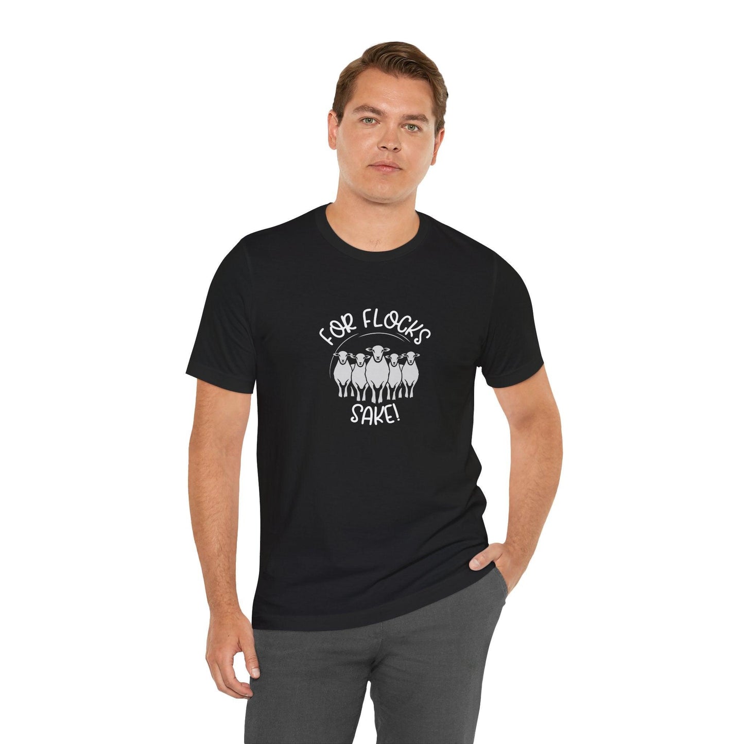 For Flocks Sake Tee - Funny Animal T-Shirt, Unisex