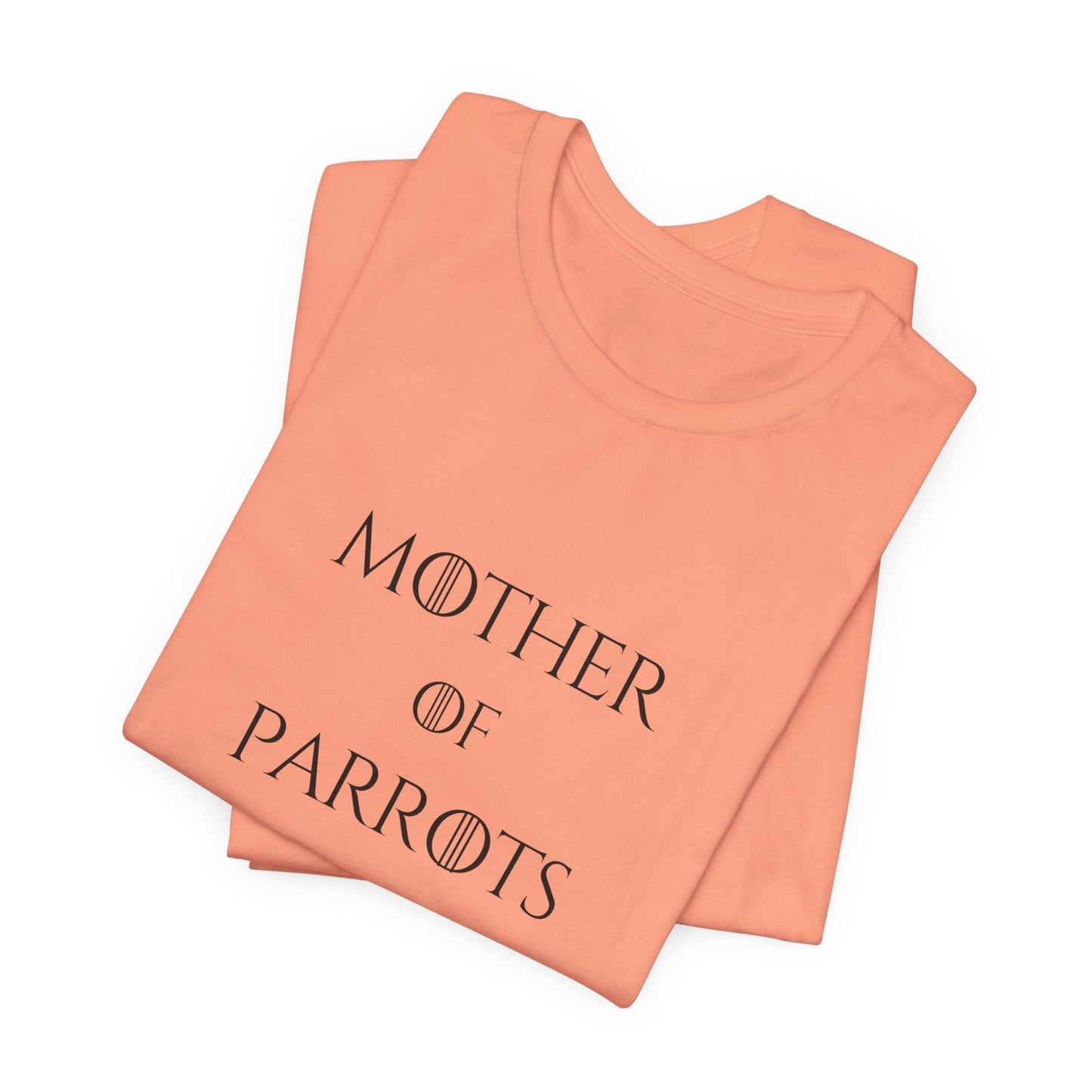 Mother of Parrots Premium TShirt - Perfect Gift for Cat Lovers