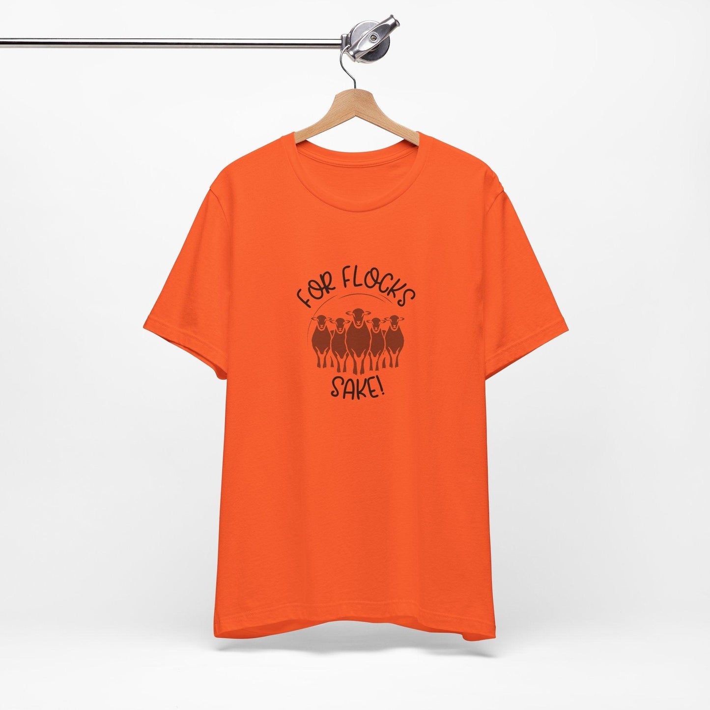 For Flocks Sake Tee - Funny Animal T-Shirt, Unisex