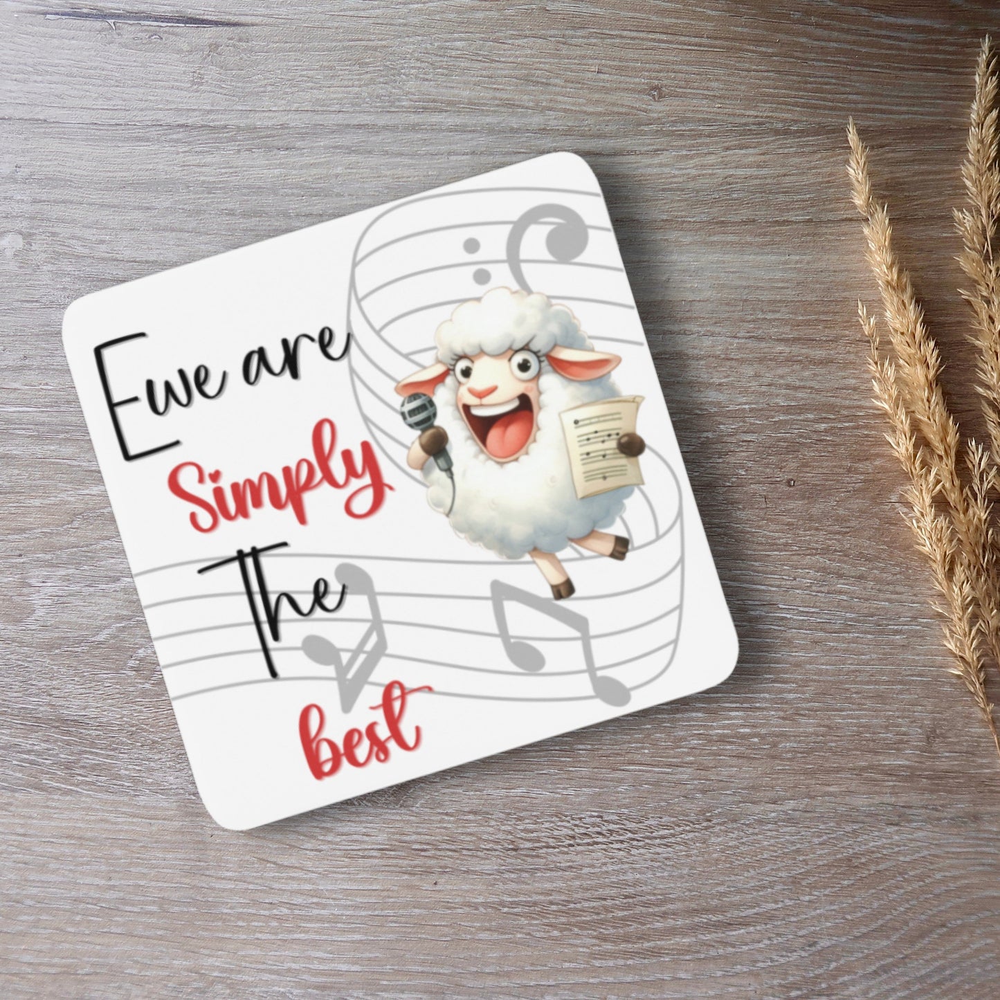 Funny sheep coaster, singing sheep coaster, simply the best, tina turner gift