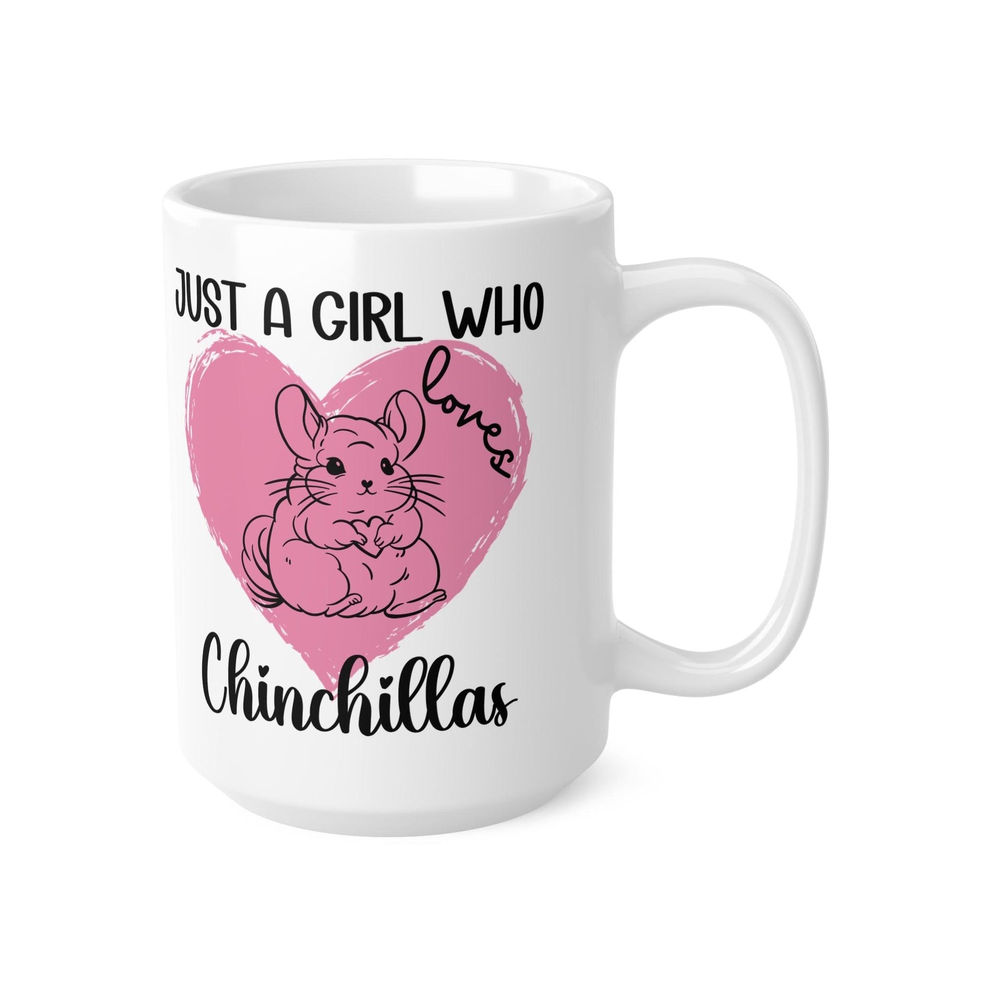Just A Girl Who Loves Chinchillas Mug - Chinchilla Gift