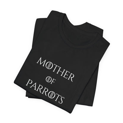 Mother of Parrots Premium TShirt - Perfect Gift for Cat Lovers