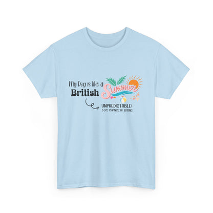 Funny Dog Owner Summer Shirt – 50% Unpredictable Dog T-Shirt