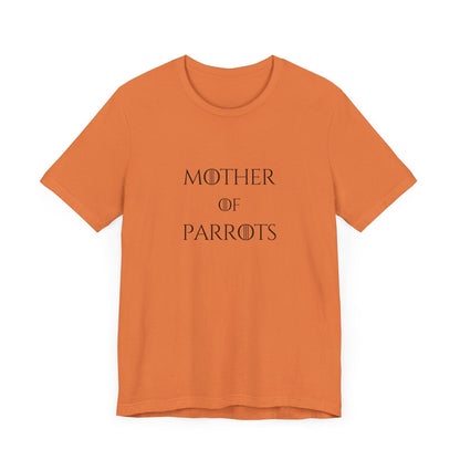 Mother of Parrots Premium TShirt - Perfect Gift for Cat Lovers