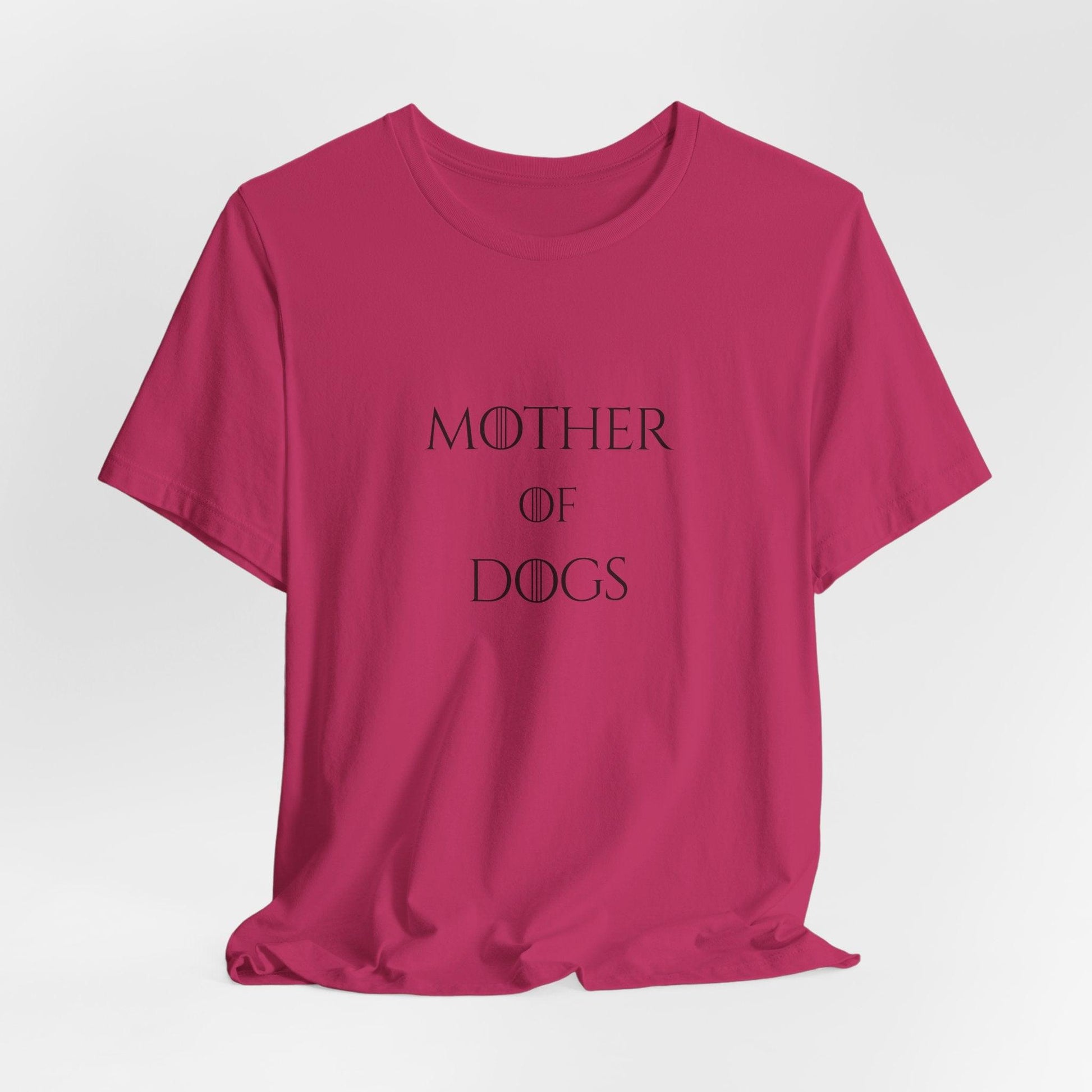 Mother of Dogs Cotton Premium Lightweight Tee