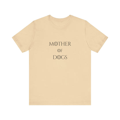 Mother of Dogs Cotton Premium Lightweight Tee