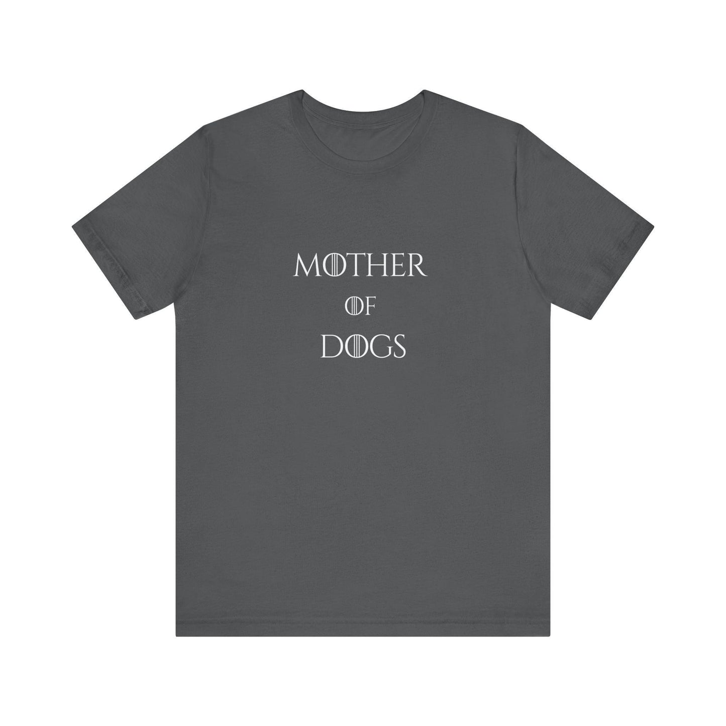 Mother of Dogs Cotton Premium Lightweight Tee