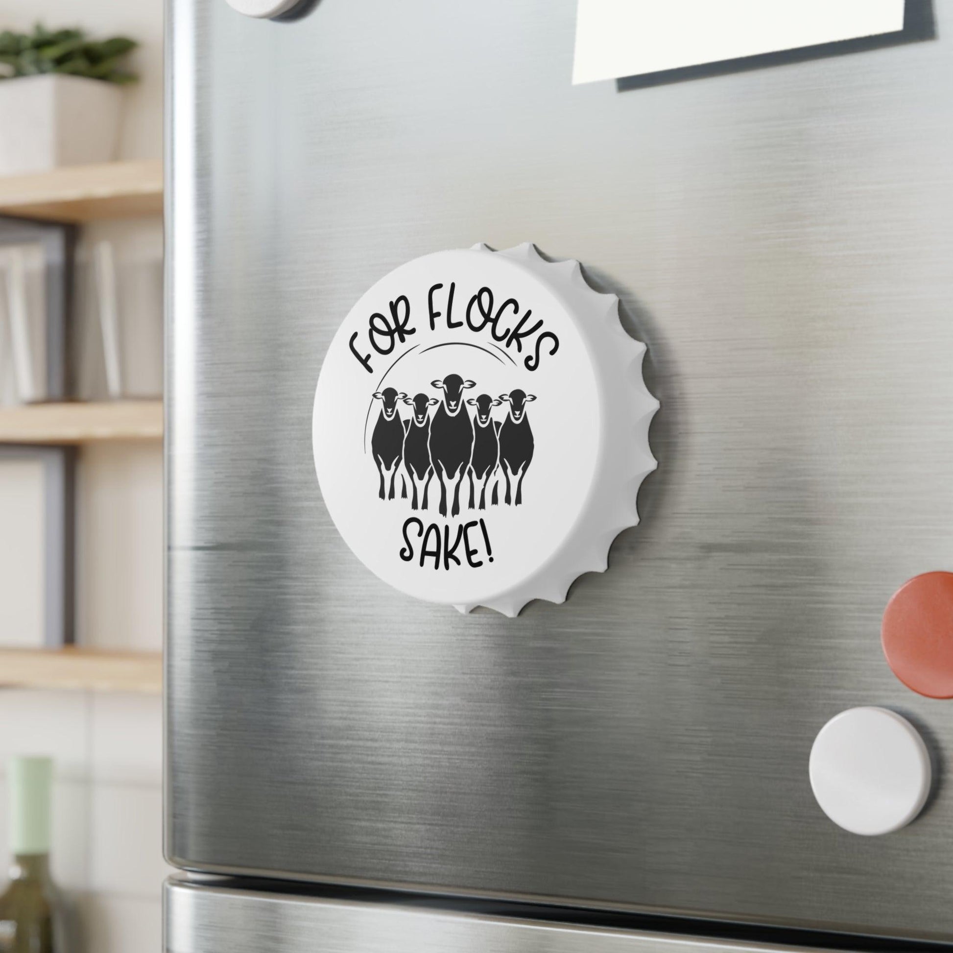 Bottle Opener - Funny Sheep Design For Flocks Sake