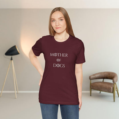 Mother of Dogs Cotton Premium Lightweight Tee