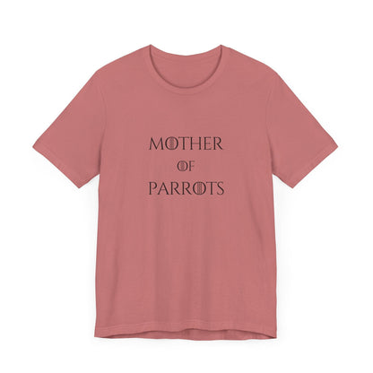 Mother of Parrots Premium TShirt - Perfect Gift for Cat Lovers