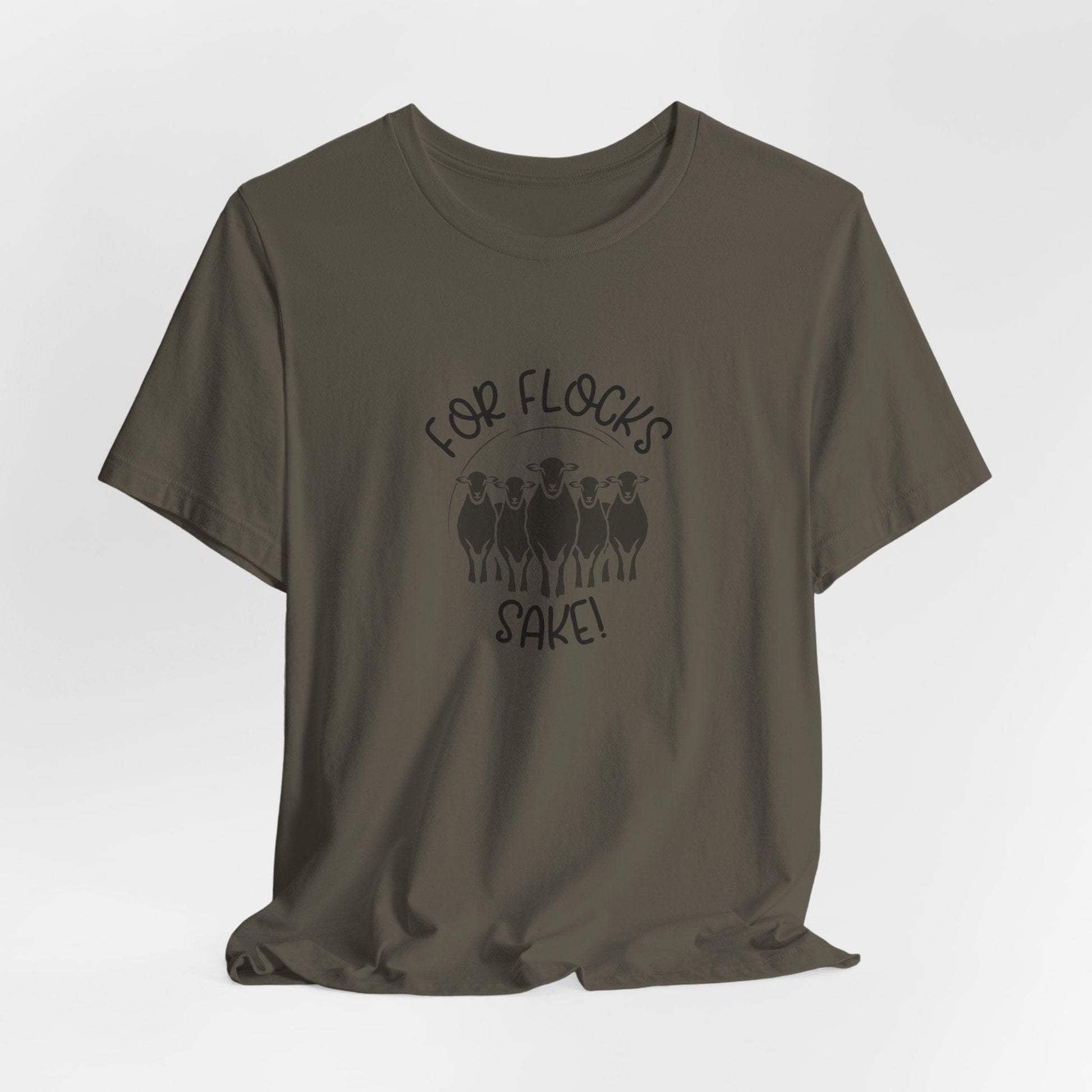 For Flocks Sake Tee - Funny Animal T-Shirt, Unisex