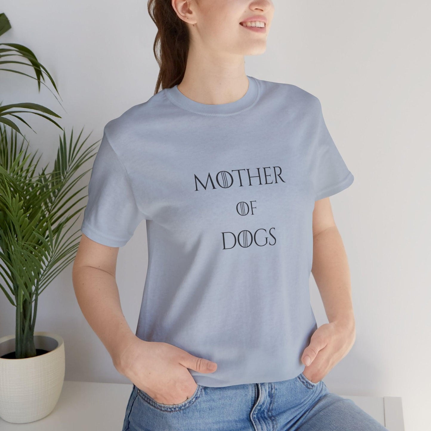 Mother of Dogs Cotton Premium Lightweight Tee