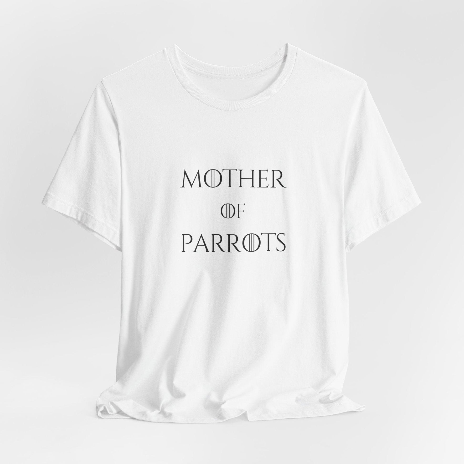 Mother of Parrots Premium TShirt - Perfect Gift for Cat Lovers