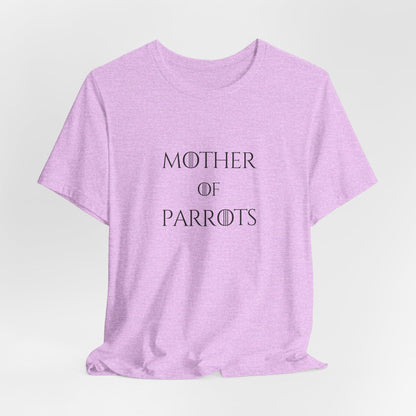Mother of Parrots Premium TShirt - Perfect Gift for Cat Lovers