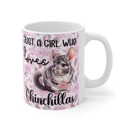 Just a Girl Who Loves Chinchillas Mug - Pink Floral Background