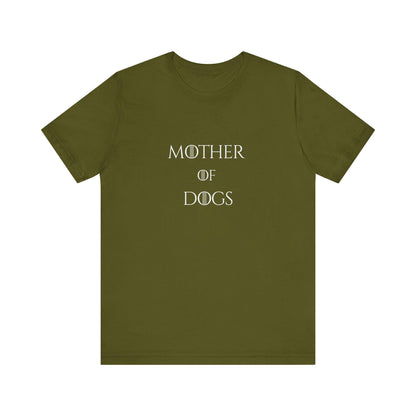 Mother of Dogs Cotton Premium Lightweight Tee