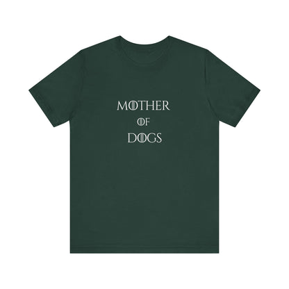 Mother of Dogs Cotton Premium Lightweight Tee